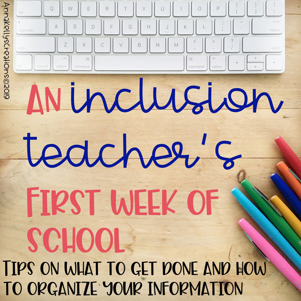 You are currently viewing An Inclusion Teacher’s First Week of School