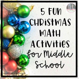 Read more about the article Fun Christmas Math Activities for Middle School