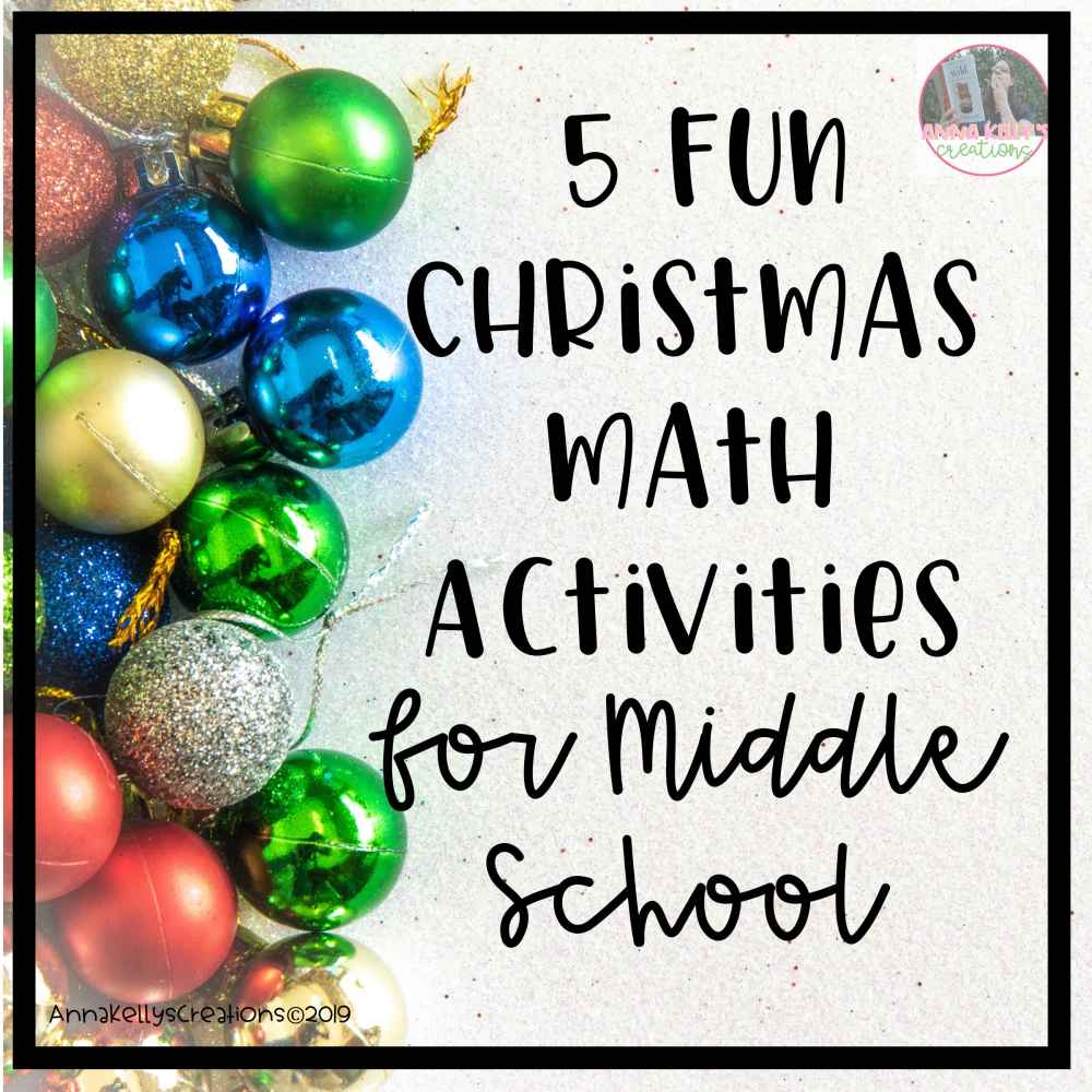 Fun Christmas Math Activities For Middle School Anna Kelly s Creations