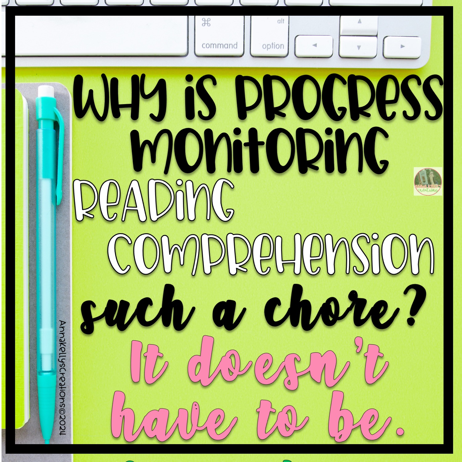 Read more about the article Why is Progress Monitoring Reading Comprehension Such a Chore?